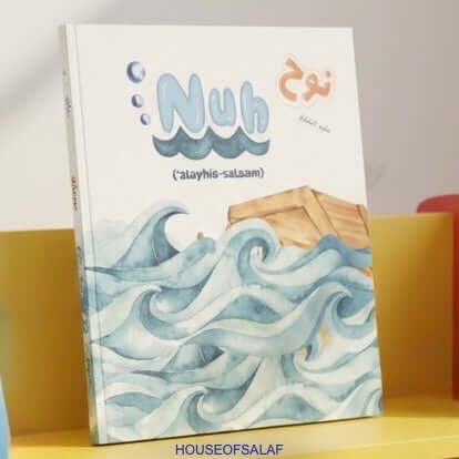 Prophet Nuh-I Am Learning About The Prophets! - House Of Salaf