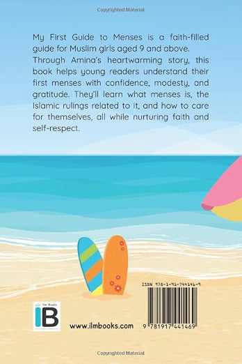 My First Guide to Menses: A Gentle Islamic Guide to Puberty and Menstruation for Muslim Girls