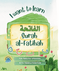 I Want to Learn al-Fatihah - Learning my 1st Short Surahs! (with transliteration) - House Of Salaf