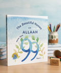 The Beautiful Names of Allaah - My First Books of Tawheed - House Of Salaf