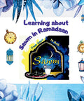 Learning About Sawm in Ramadaan - Five Pillars of Islam Starter Series - House Of Salaf