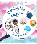 Cycling the Seasons in my Body! - Mental Health Series - House Of Salaf
