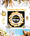 Learning about the Hajj - Five Pillars of Islam Starter Series - House Of Salaf