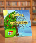 Allaah created all things — Islamic book for Muslim children