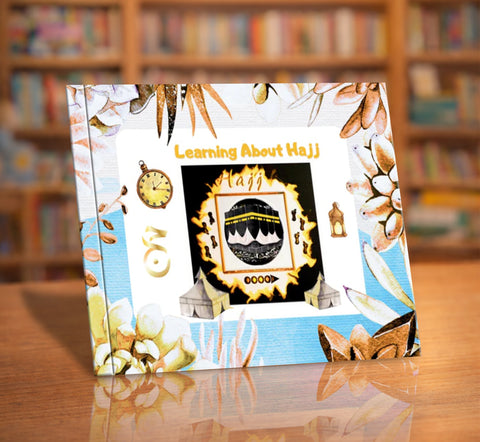 Learning about Hajj - Five Pillars of Islam Starter Series - House Of Salaf