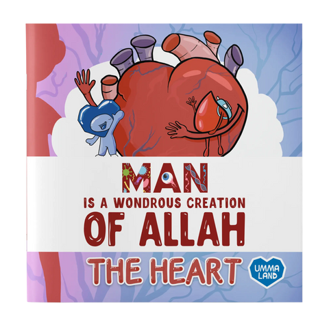 Man is a Wondrous Creation of Allah - The Heart - book cover