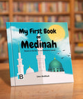 My First Book on Medinah — Islamic book for Muslim children