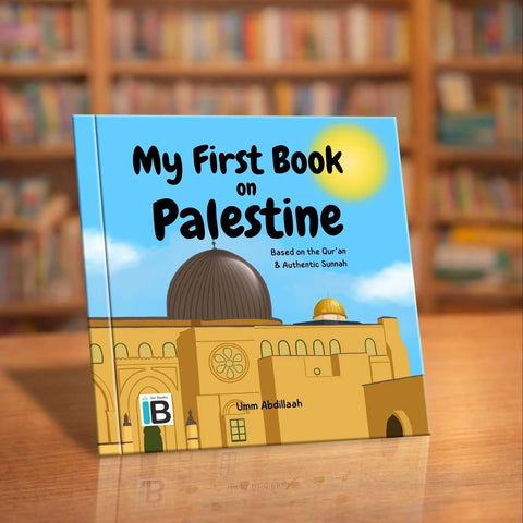 My First Book on Palestine — Islamic book for Muslim children