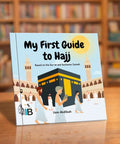 My First Guide to Hajj — Islamic book for Muslim children
