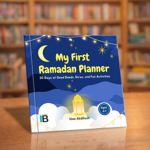 My First Ramadan Planner — Islamic book for Muslim children