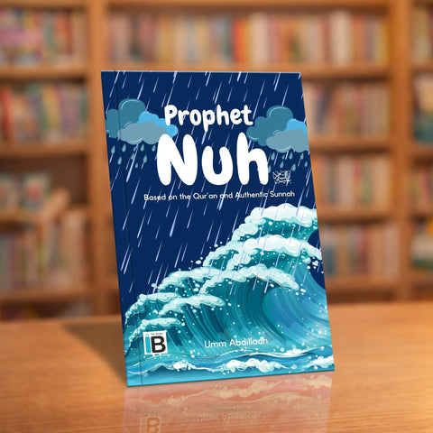 Nuh 'alayhis salaam — Islamic book for Muslim children