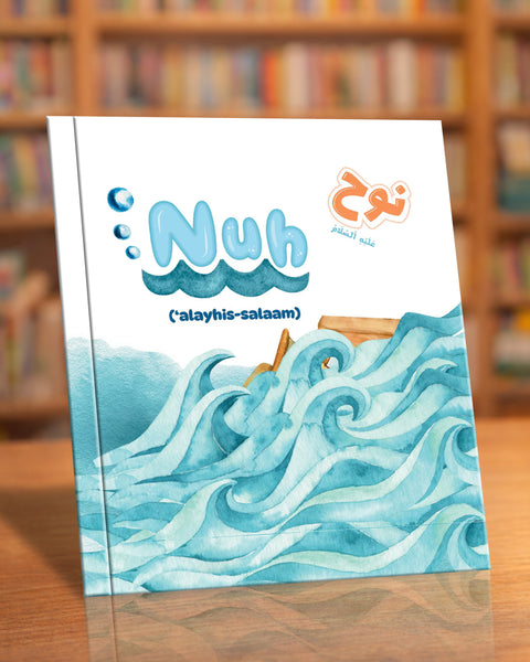 Prophet Nuh-I Am Learning About The Prophets! - House Of Salaf