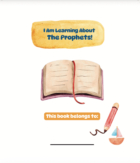 Prophet Nuh-I Am Learning About The Prophets! - House Of Salaf