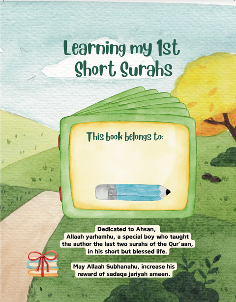 I Want to Learn al-Ikhlaas al-Falaq an-Nas - Learning My 1st Short Surahs! - House Of Salaf