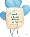 I Want to Learn al-Ikhlaas al-Falaq an-Nas - Learning My 1st Short Surahs! - House Of Salaf