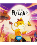 Who is Allah? The Little Lion Learns Allah's Names Al-Ghafir and At-Tawwab - book cover