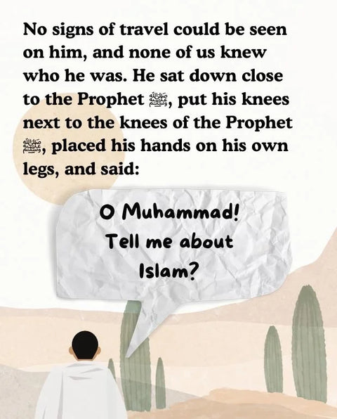 Islam, Iman, Ihsan The Hadeeth of Jibreel